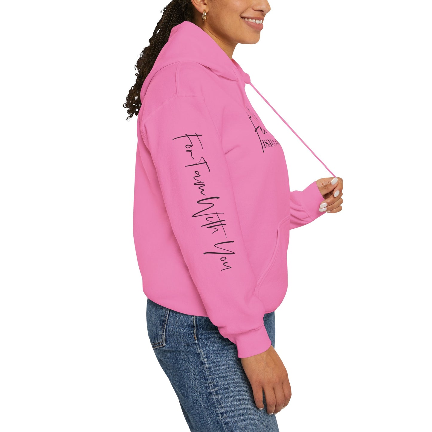 Hooded Sweatshirt - "Fear Not"