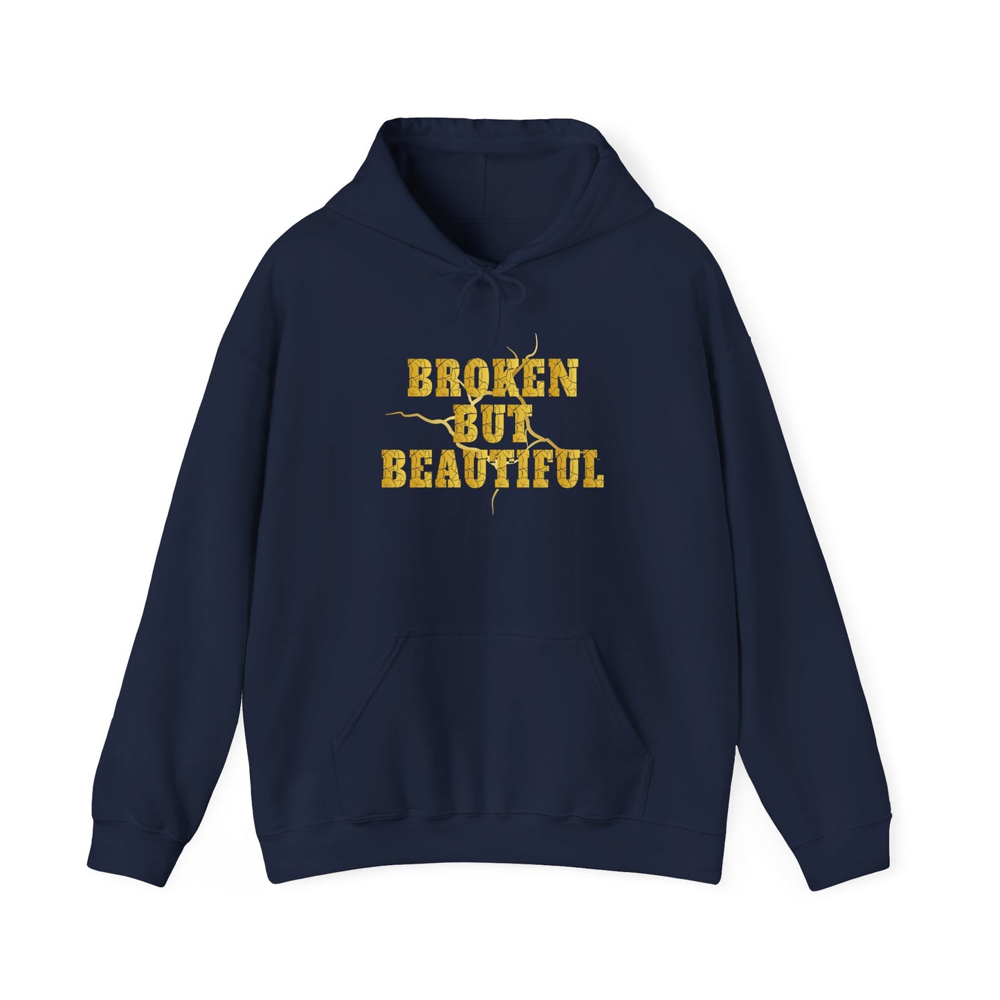"Broken But Beautiful" - Motivational Sweatshirt for Self-Love, Healing, Mental Health Awareness.