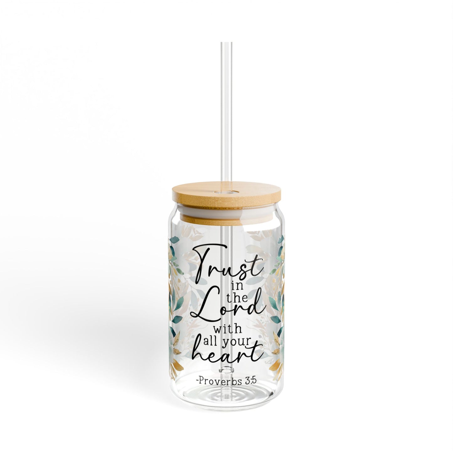 Trust in the Lord with All Your Heart, 16oz Drinkware