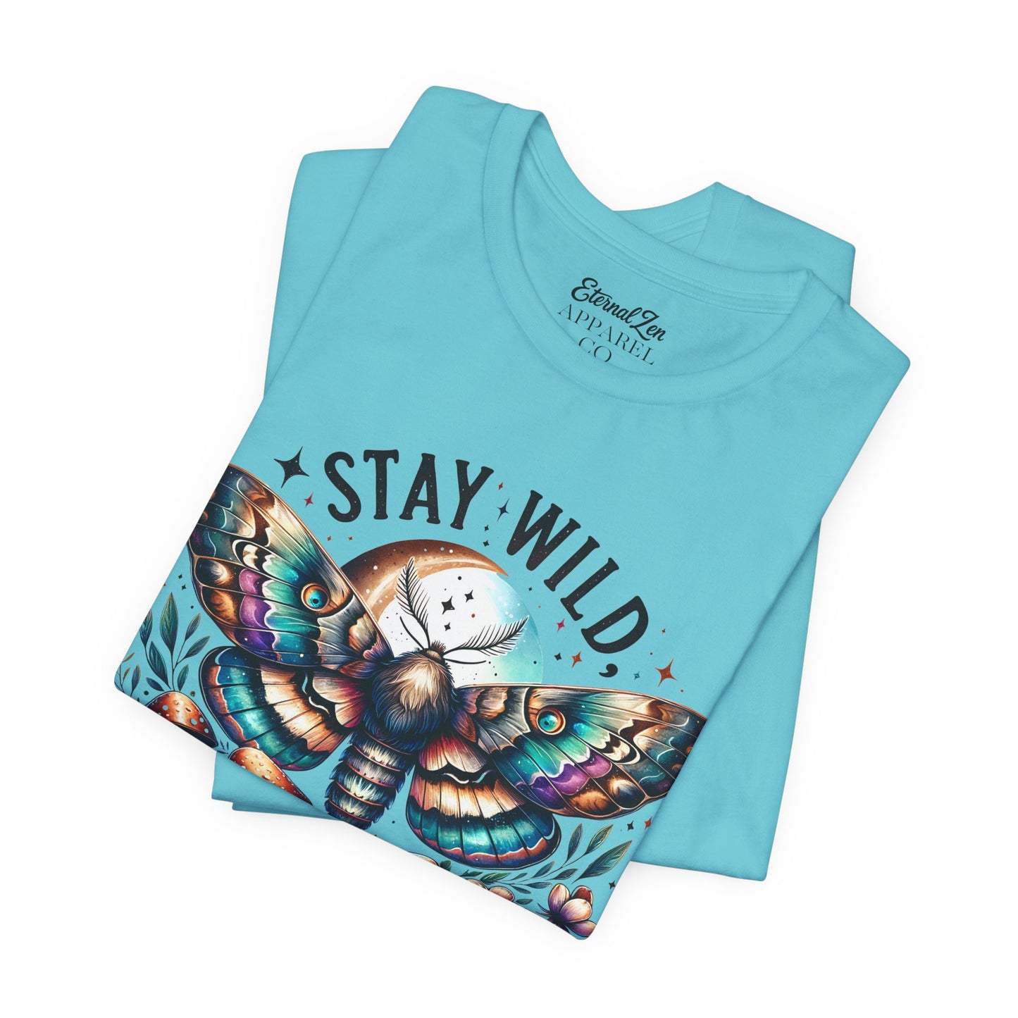 Stay Wild moon Child