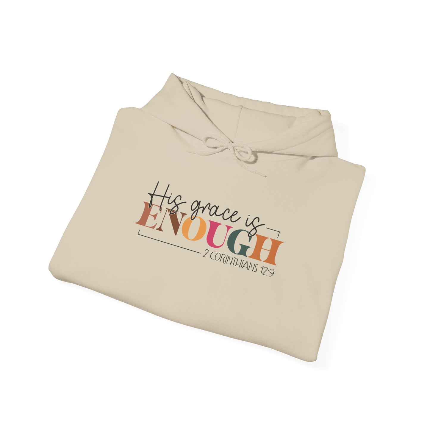 Inspirational Unisex Hooded Sweatshirt - "His Grace Is Enough"