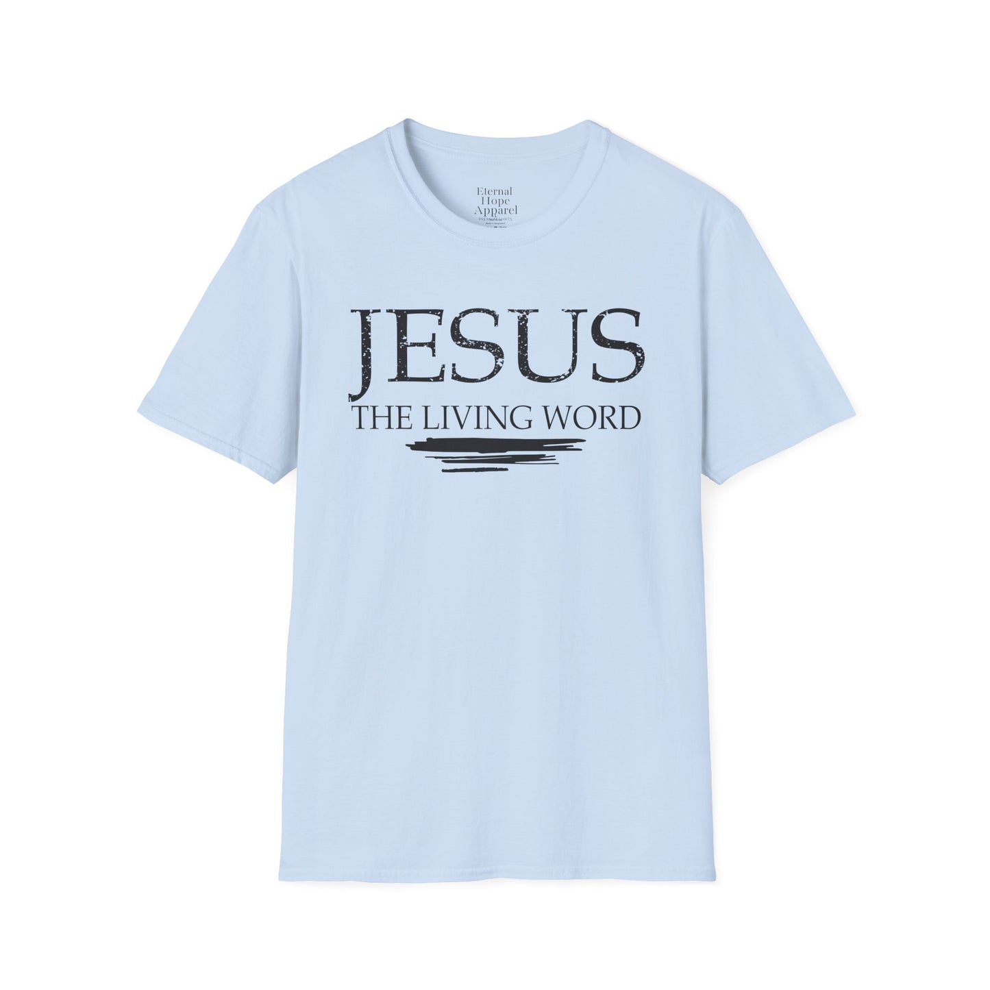 "Jesus: The Living Word" - Inspirational Unisex T-Shirt