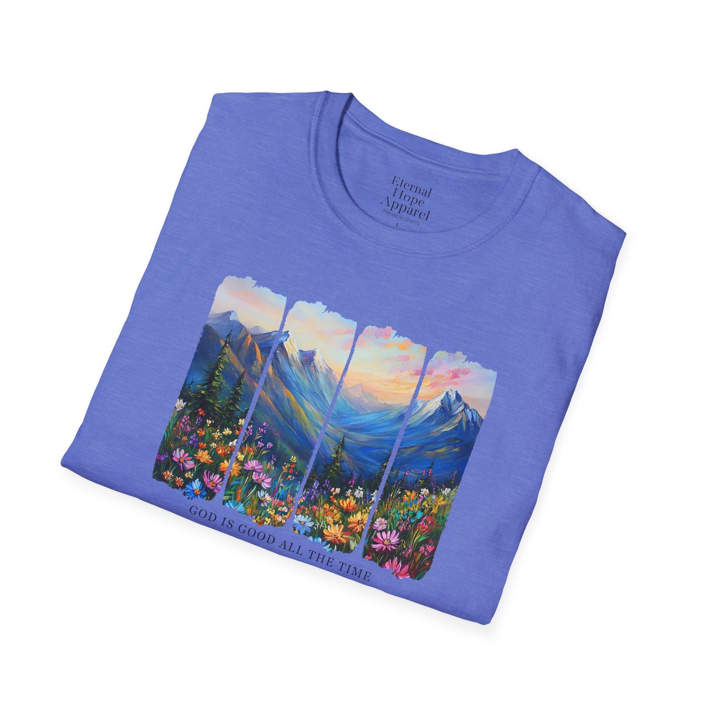 God is Good All the Time Unisex Softstyle T-Shirt - Inspirational Nature Design