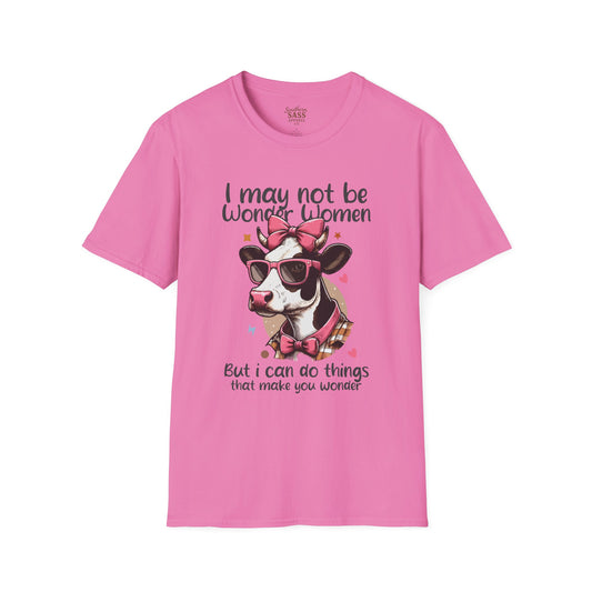 I may not be Wonder Women.... With a sassy Cow