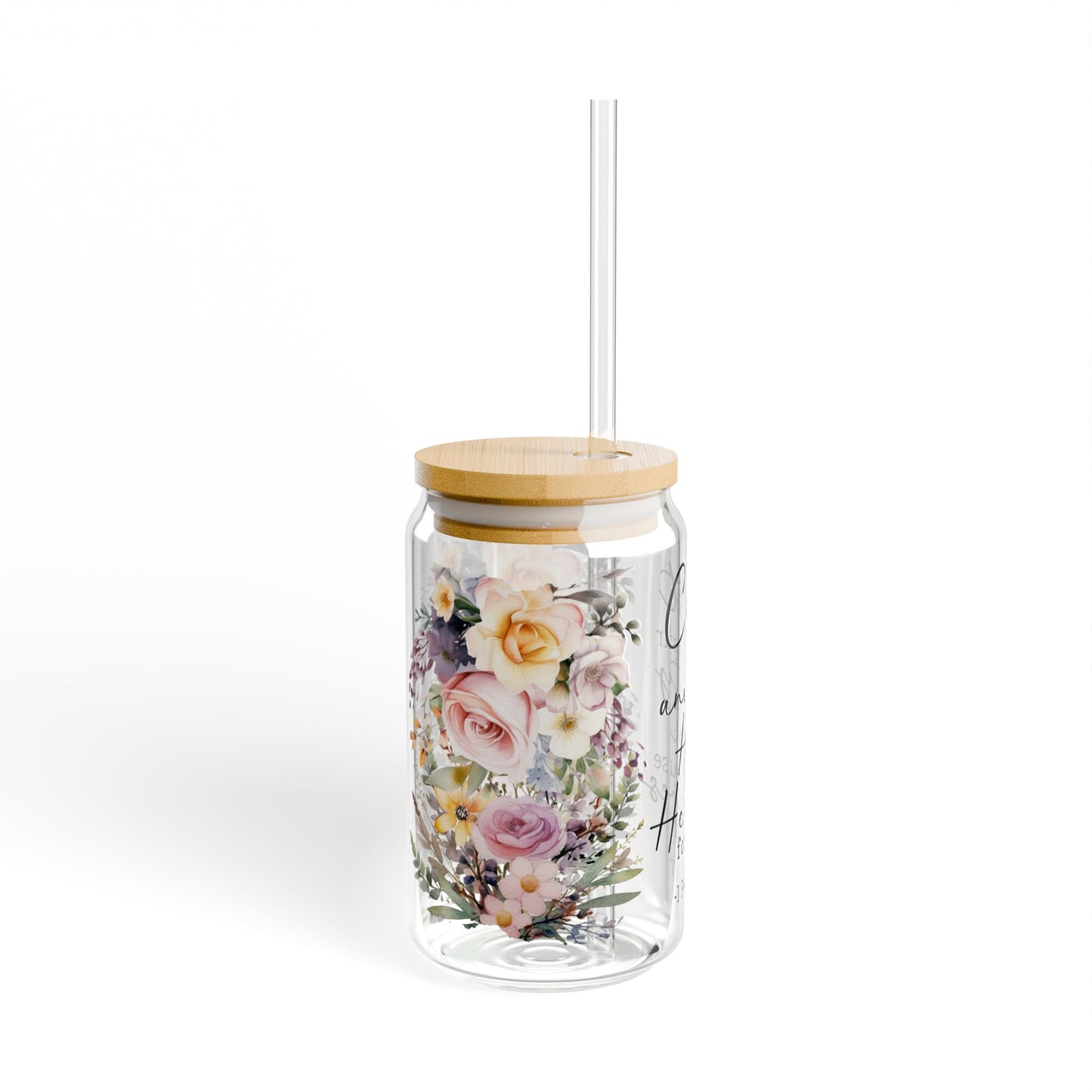 Cast all your Anxiety Floral Sipper Glass with Inspirational Quote - 16oz