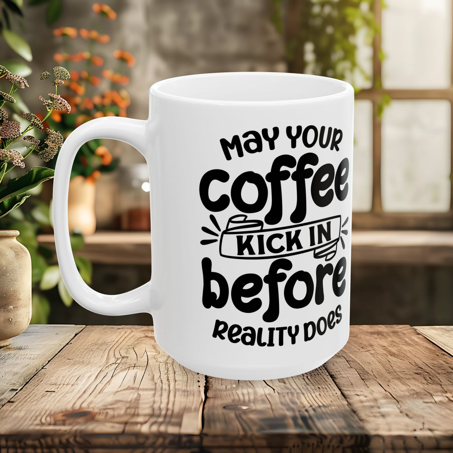 May your coffee kick in before your reality does