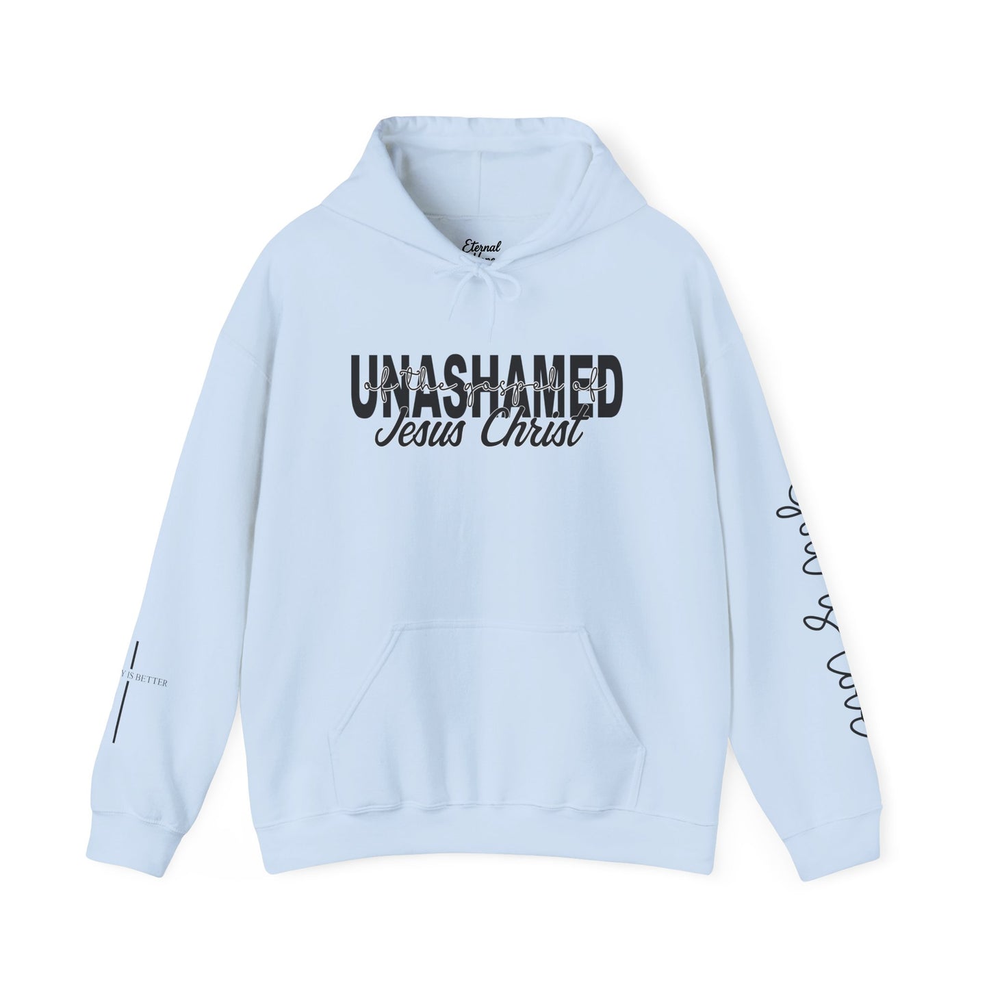 Unashamed Jesus Christ Hoodie