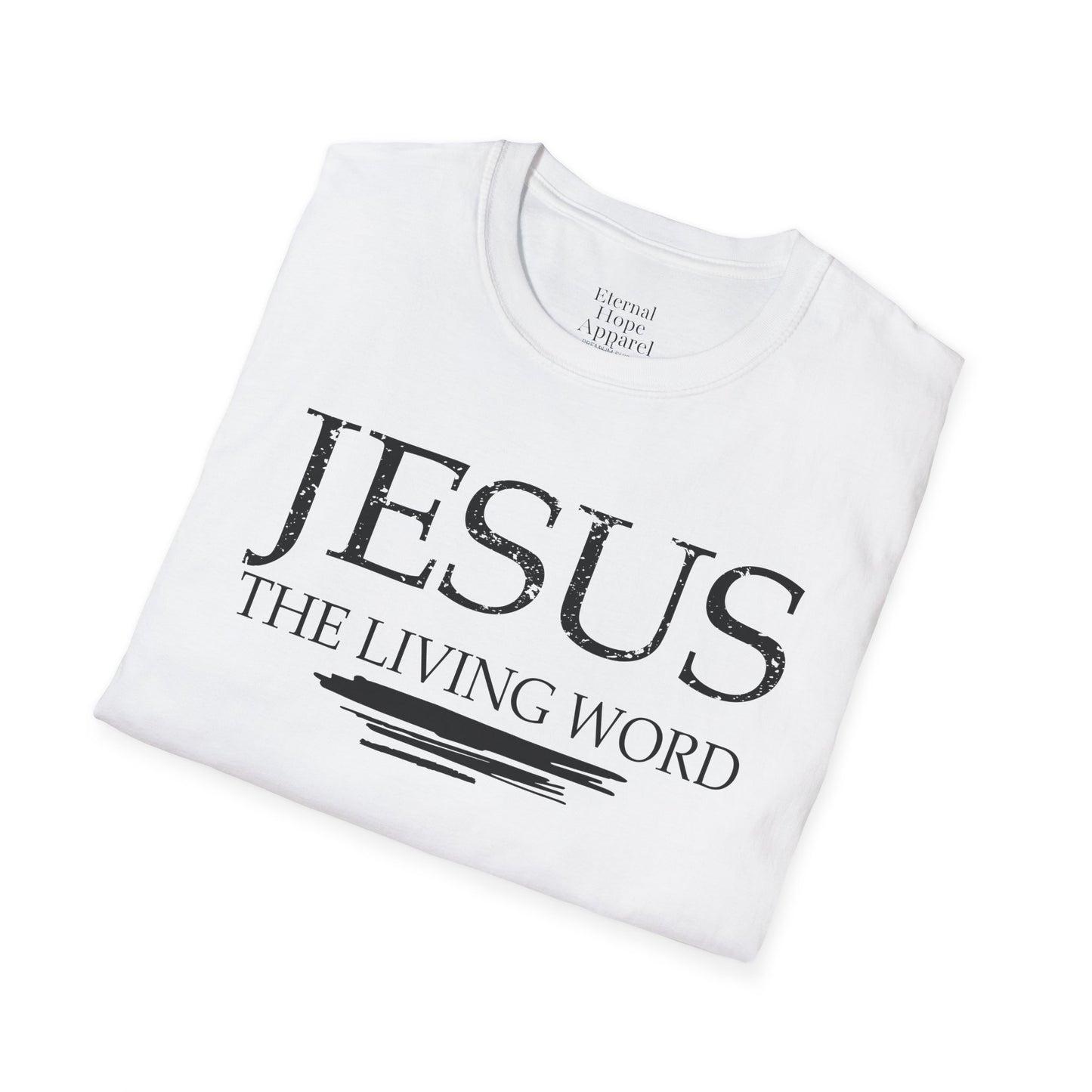 "Jesus: The Living Word" - Inspirational Unisex T-Shirt