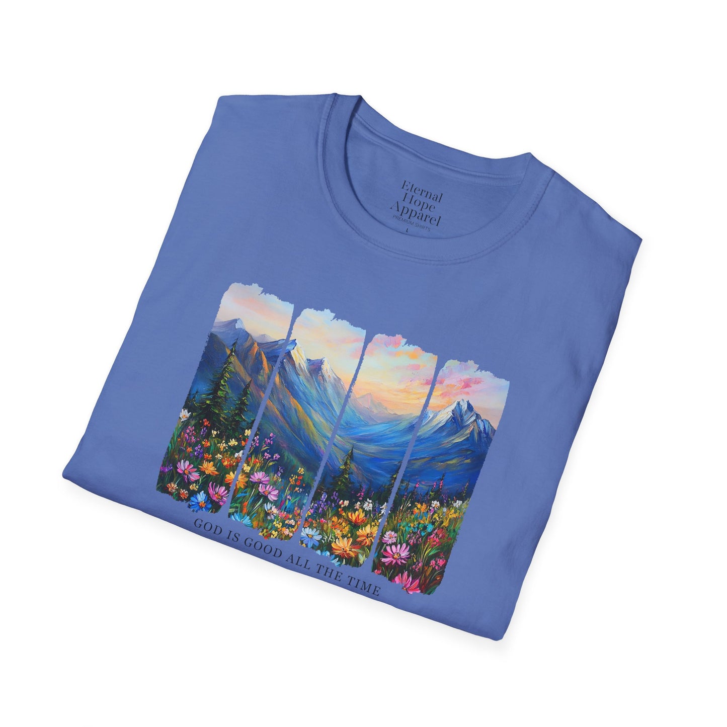 God is Good All the Time Unisex Softstyle T-Shirt - Inspirational Nature Design