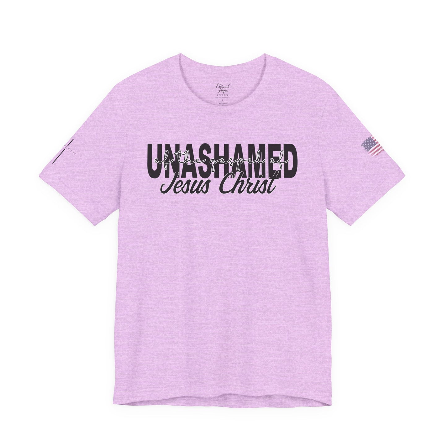 Unashamed - Jesus Christ Unisex Tee