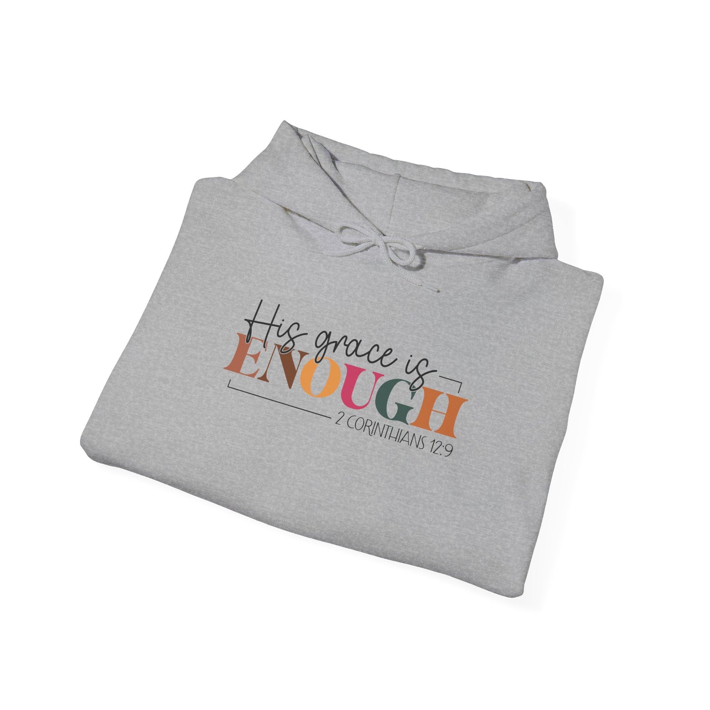 Inspirational Unisex Hooded Sweatshirt - "His Grace Is Enough"