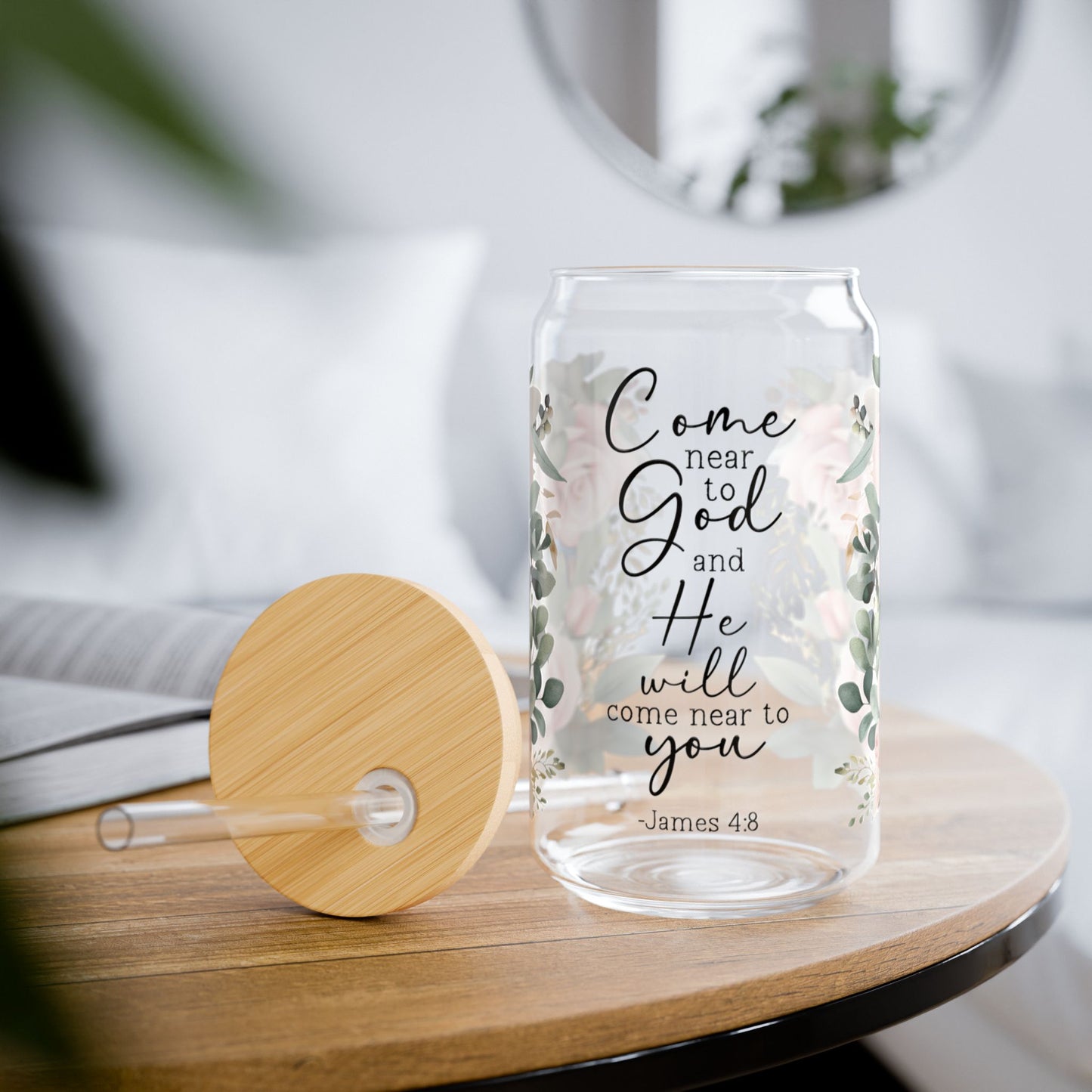 Come near to God Floral Inspirational Sipper Glass - 16oz with Bamboo Lid & Straw