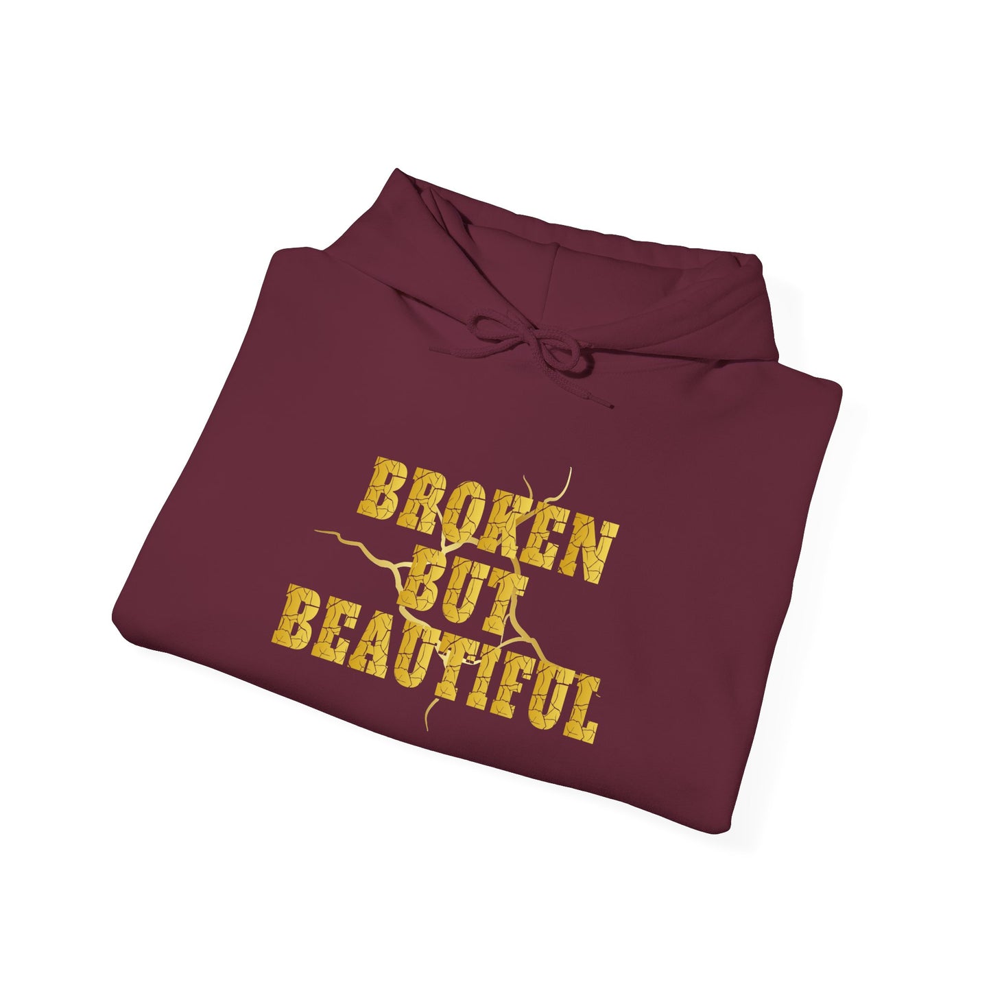 "Broken But Beautiful" - Motivational Sweatshirt for Self-Love, Healing, Mental Health Awareness.