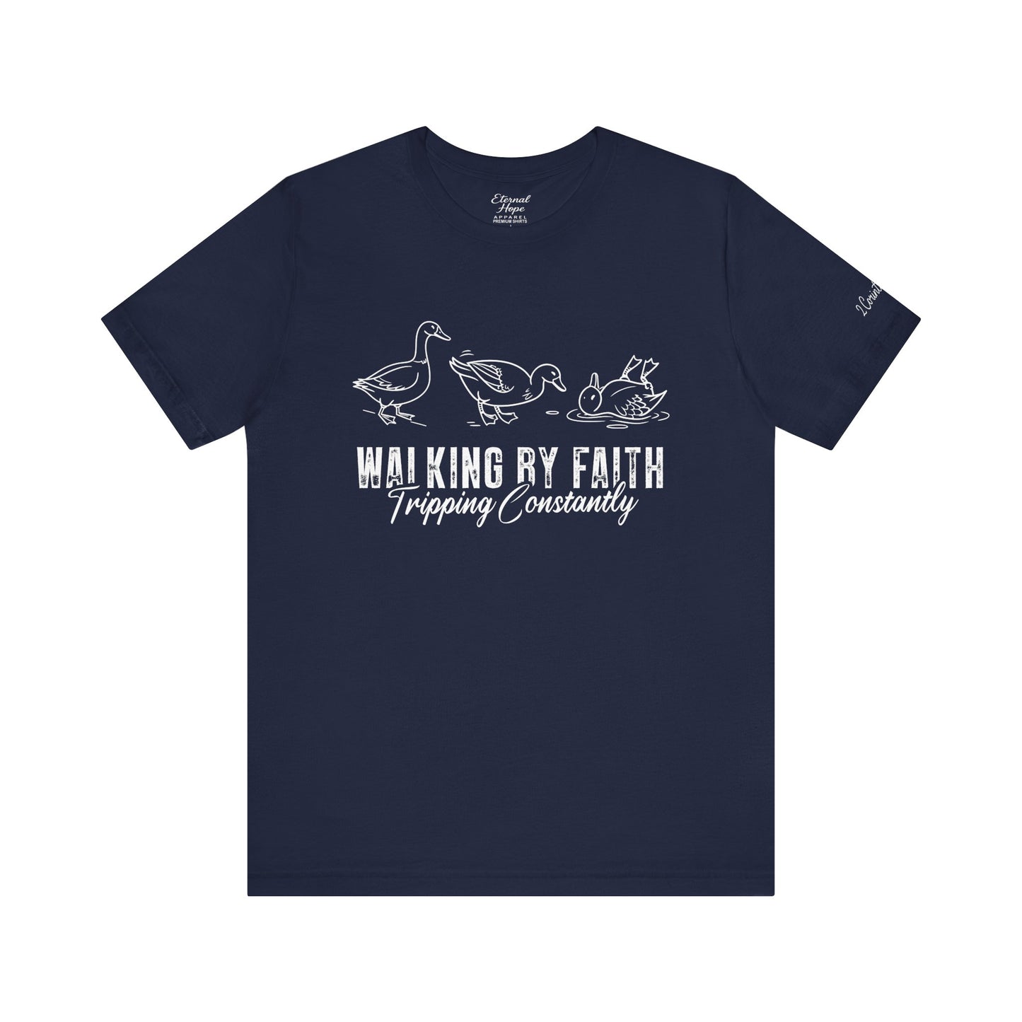 “Walking by faith and tripping constantly”