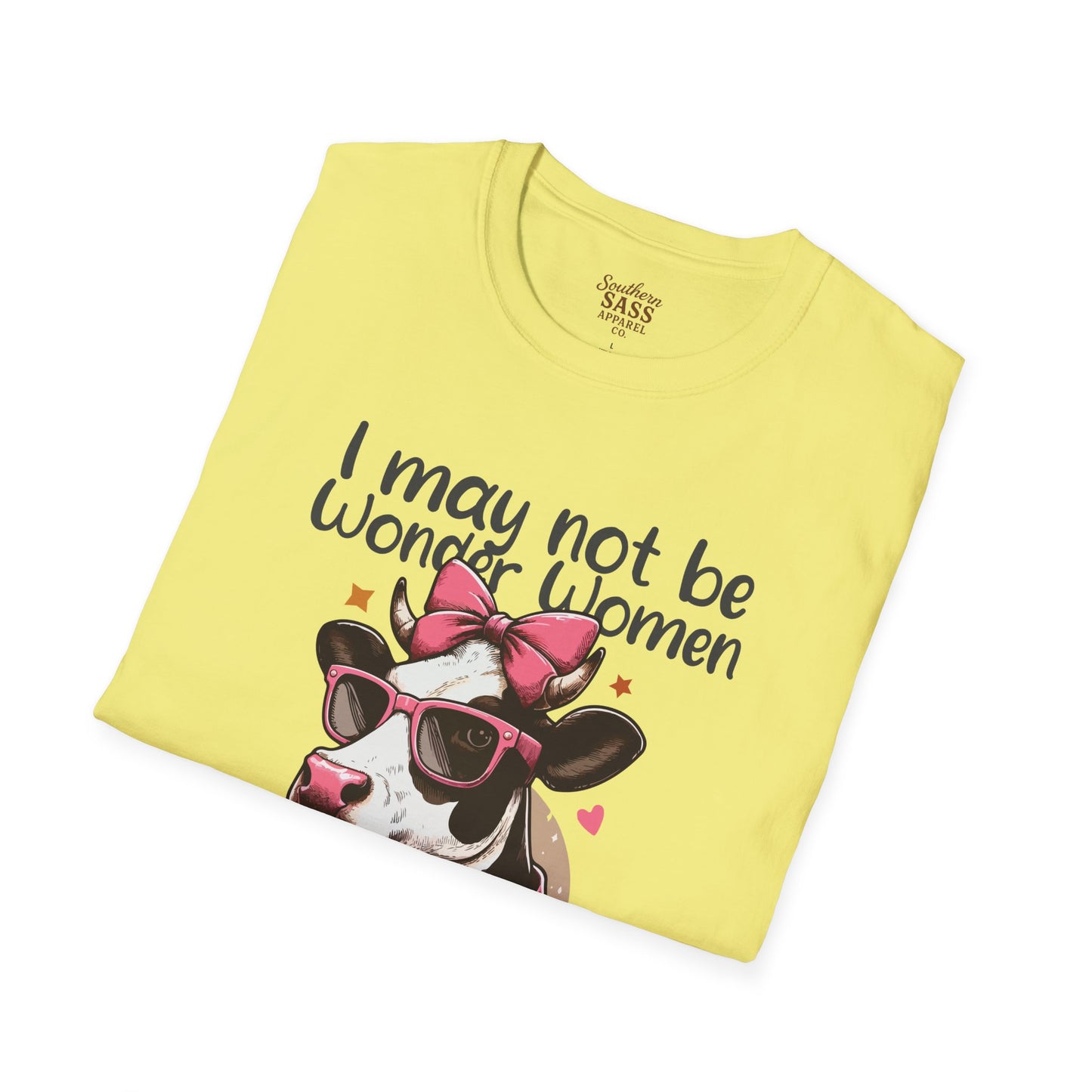 I may not be Wonder Women.... With a sassy Cow