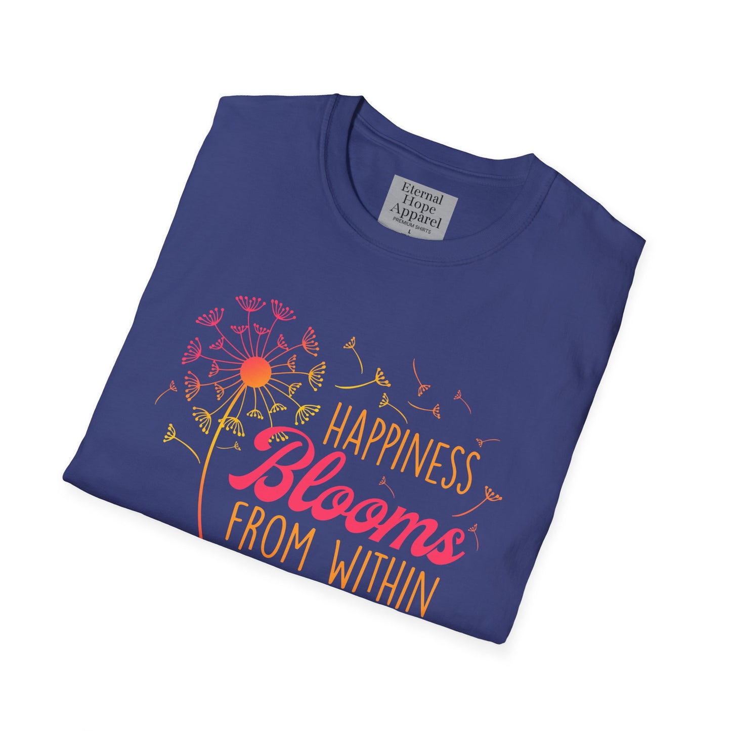 Happiness Blooms Unisex Softstyle T-Shirt - Positive Vibes Tee