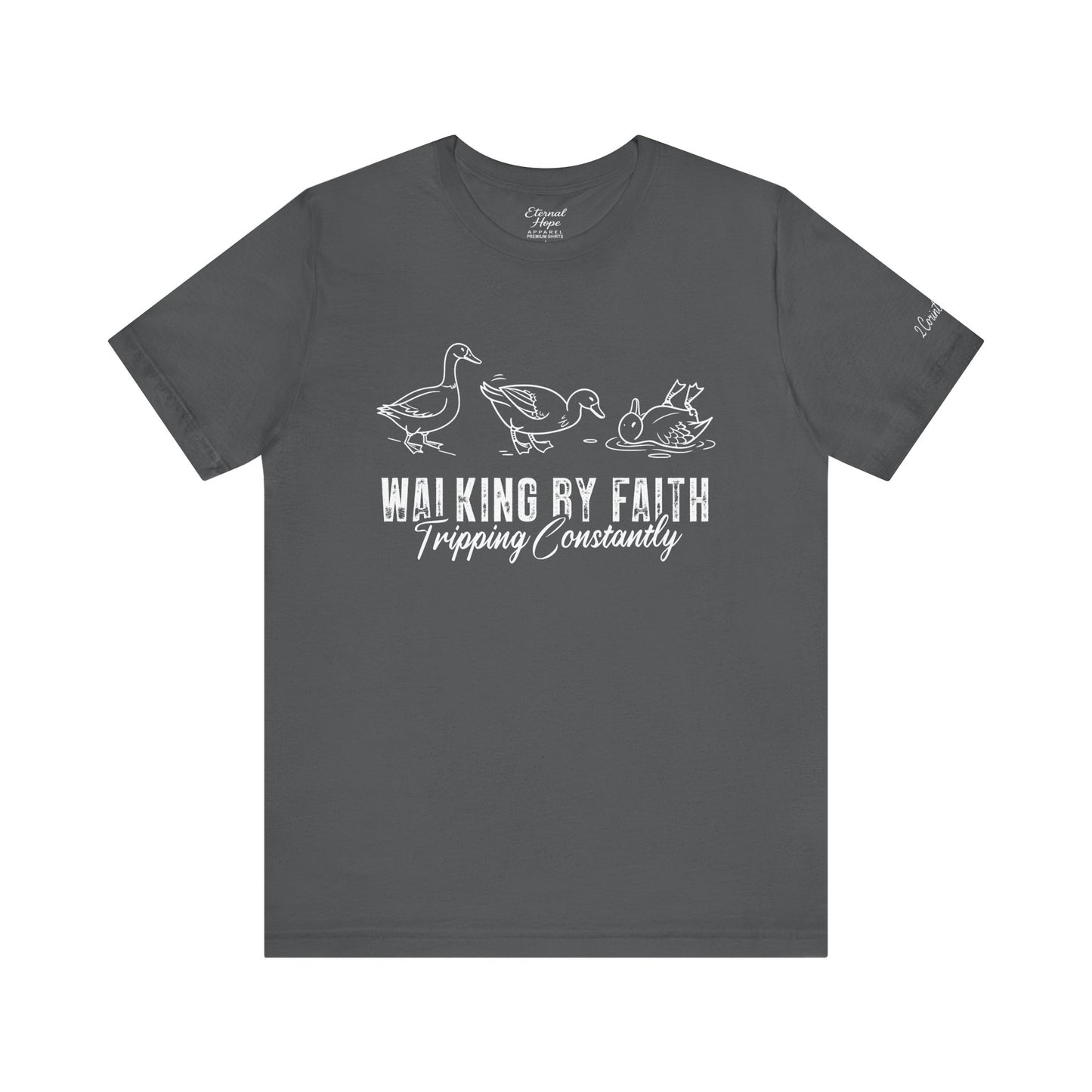 “Walking by faith and tripping constantly”