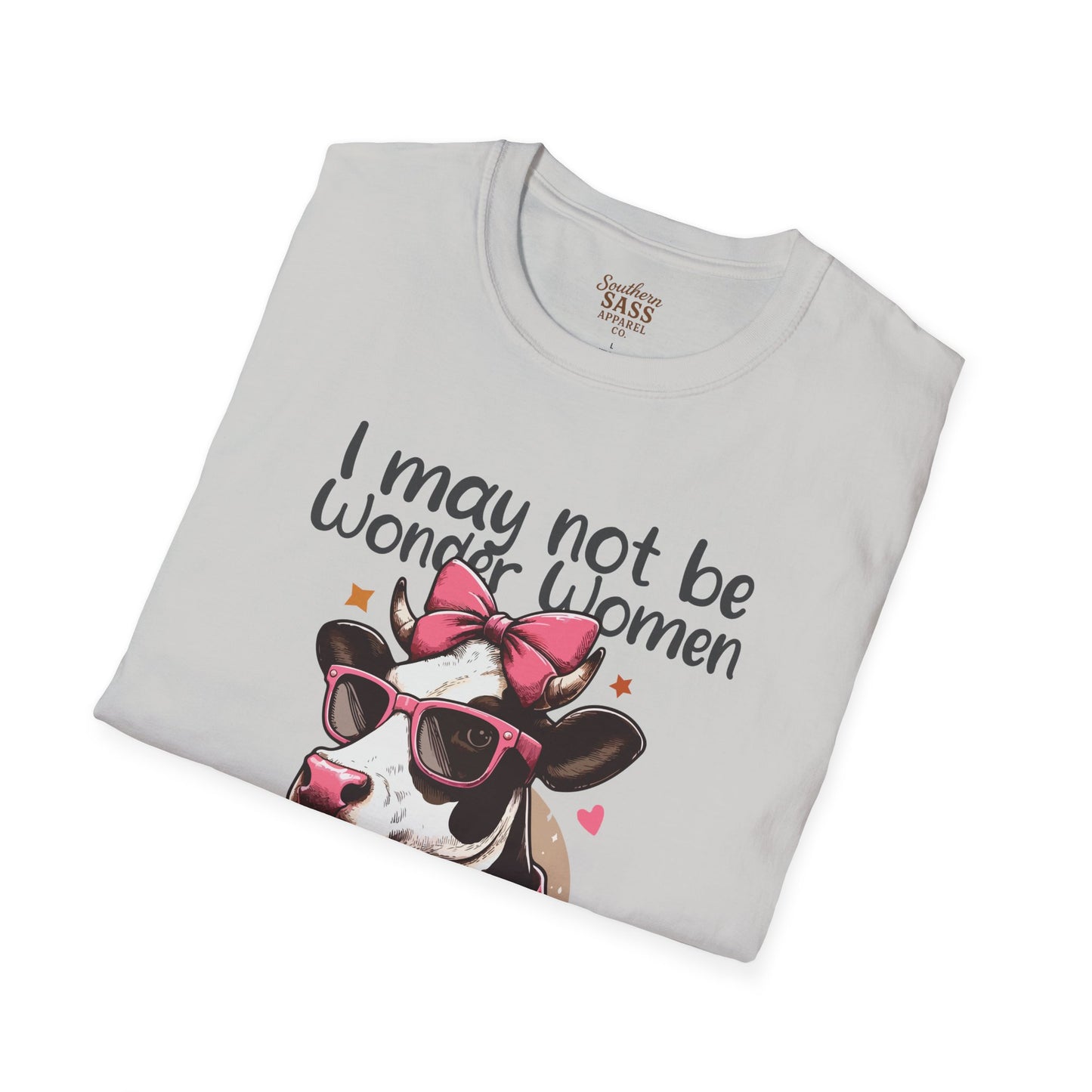 I may not be Wonder Women.... With a sassy Cow