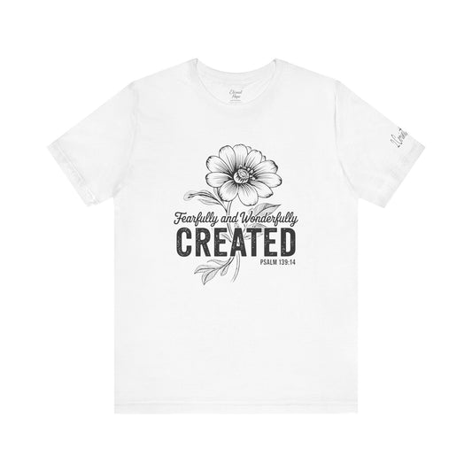 "Fearfully and Wonderfully Made"