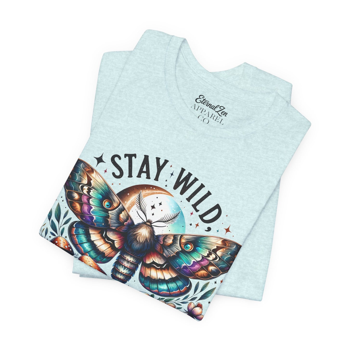 Stay Wild moon Child