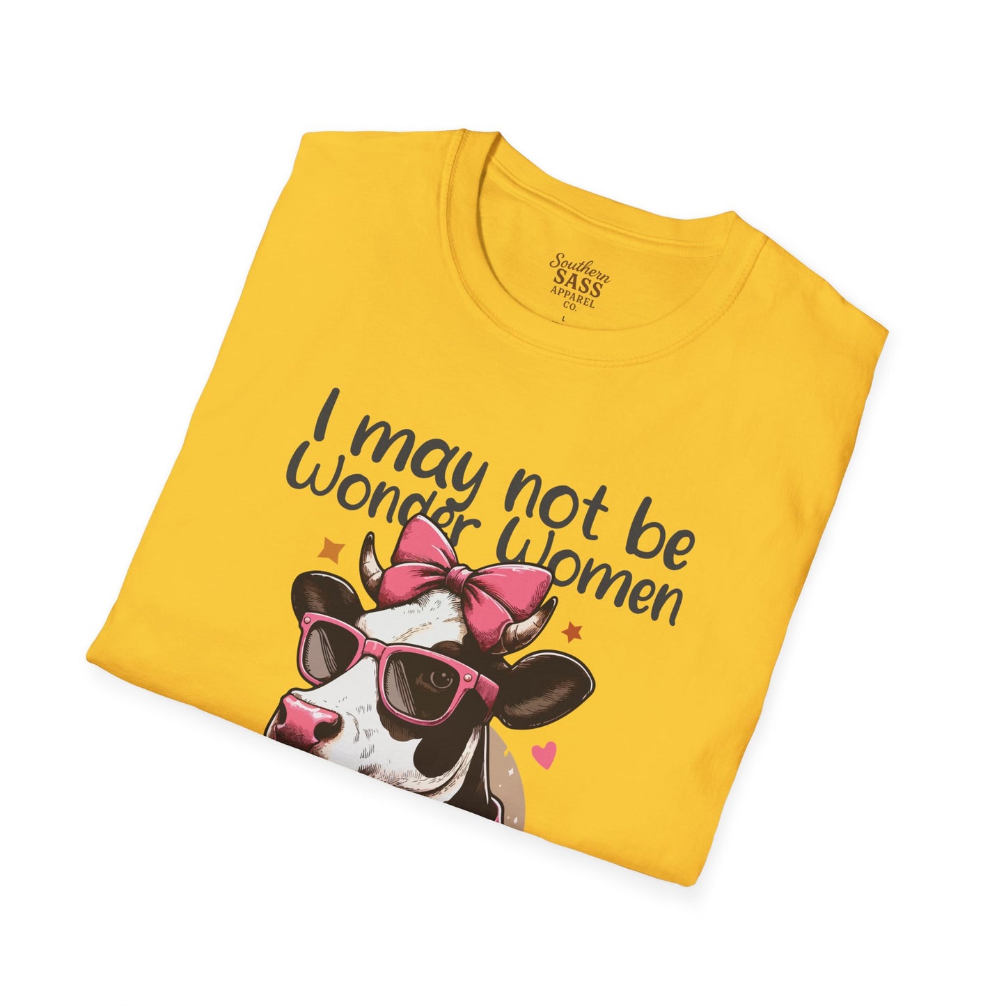 I may not be Wonder Women.... With a sassy Cow