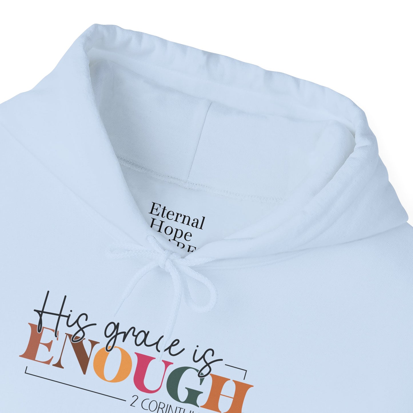 Inspirational Unisex Hooded Sweatshirt - "His Grace Is Enough"
