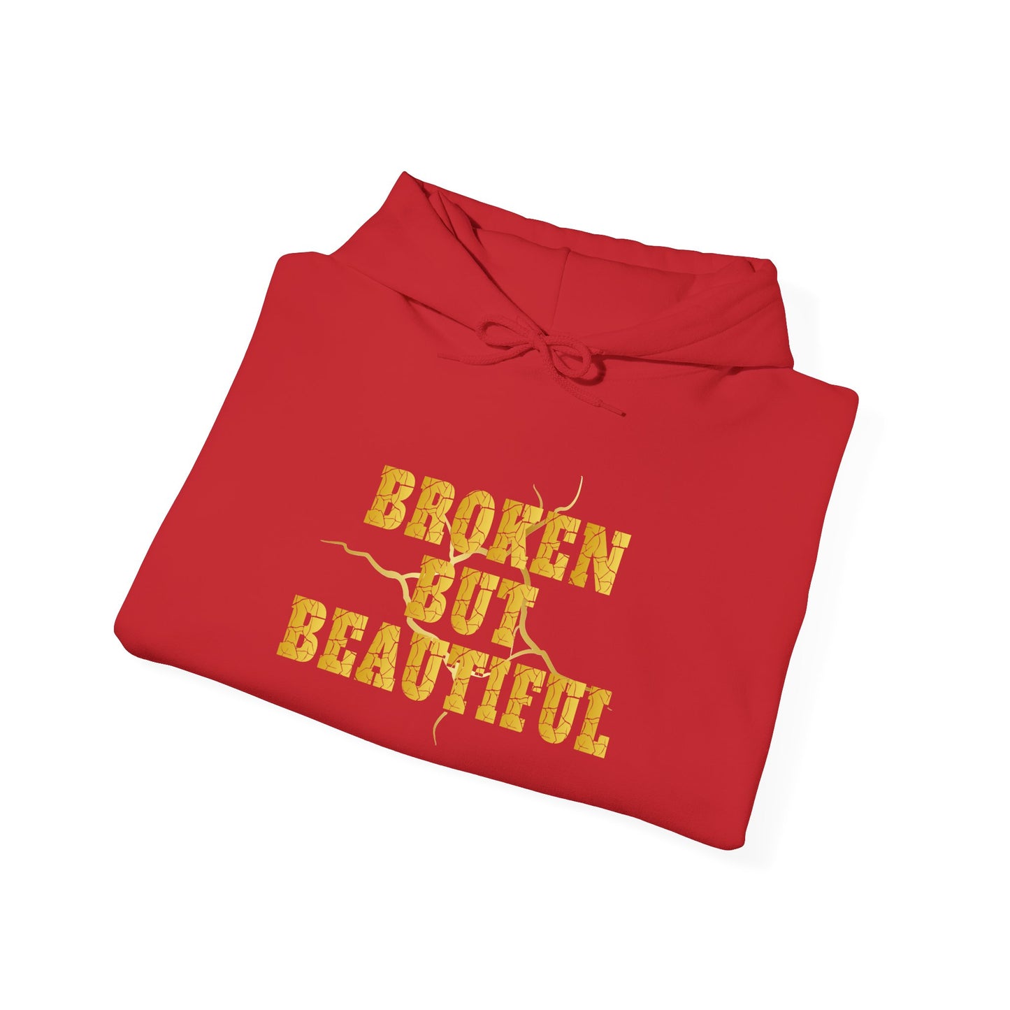 "Broken But Beautiful" - Motivational Sweatshirt for Self-Love, Healing, Mental Health Awareness.