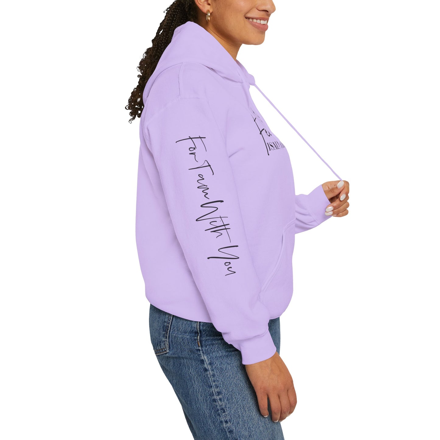Hooded Sweatshirt - "Fear Not"