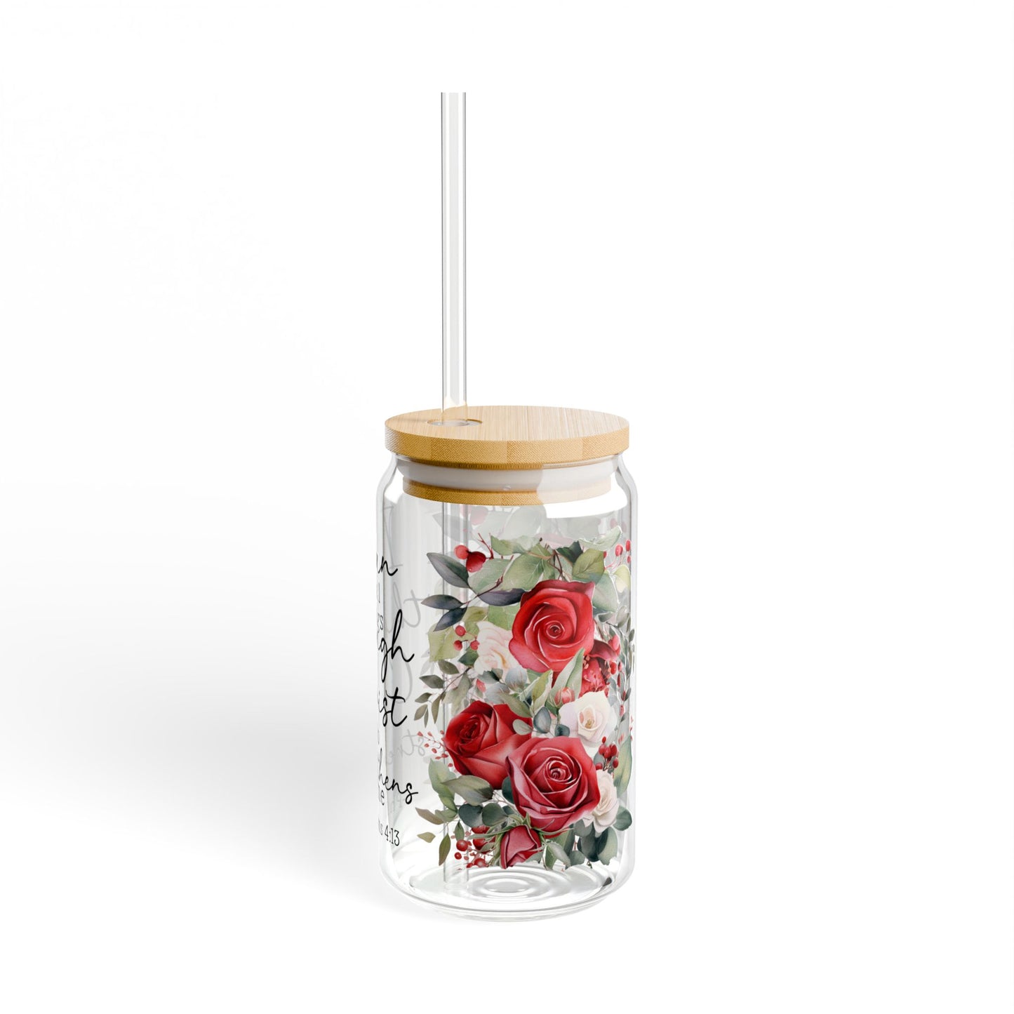 God who Strengthens me... Floral Motivational Sipper Glass with Straw - 16oz Inspirational Drinkware