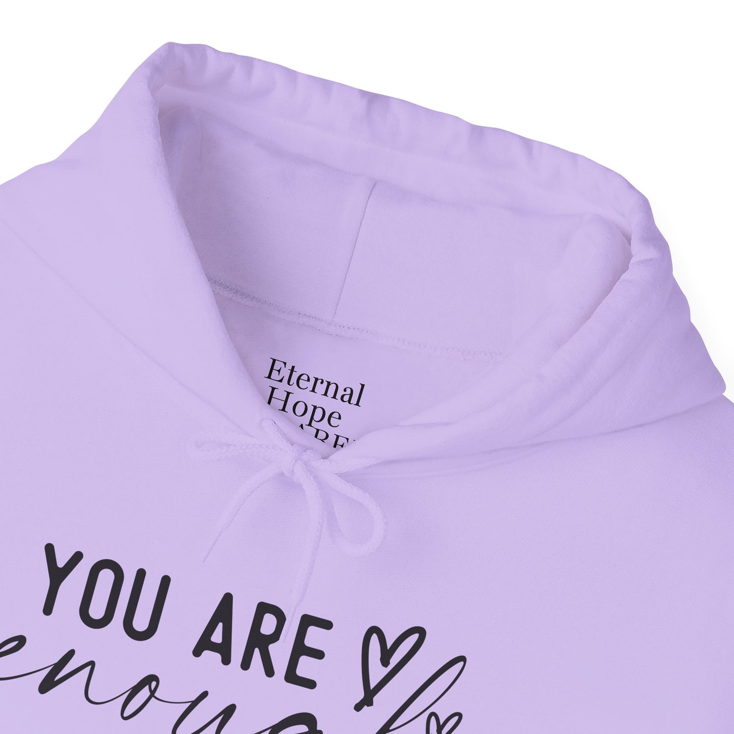 Unisex Inspirational Hoodie - You Are Enough God, Faith Sweatshirt, Christian Gift, Cozy Outfit, Spiritual Wear, Encouragement Apparel