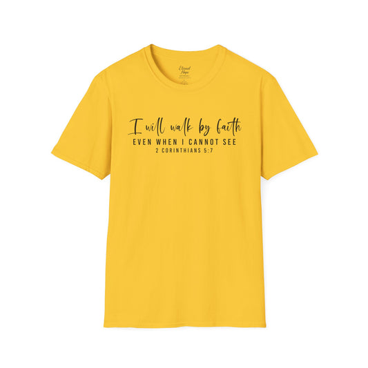 I walk by Faith