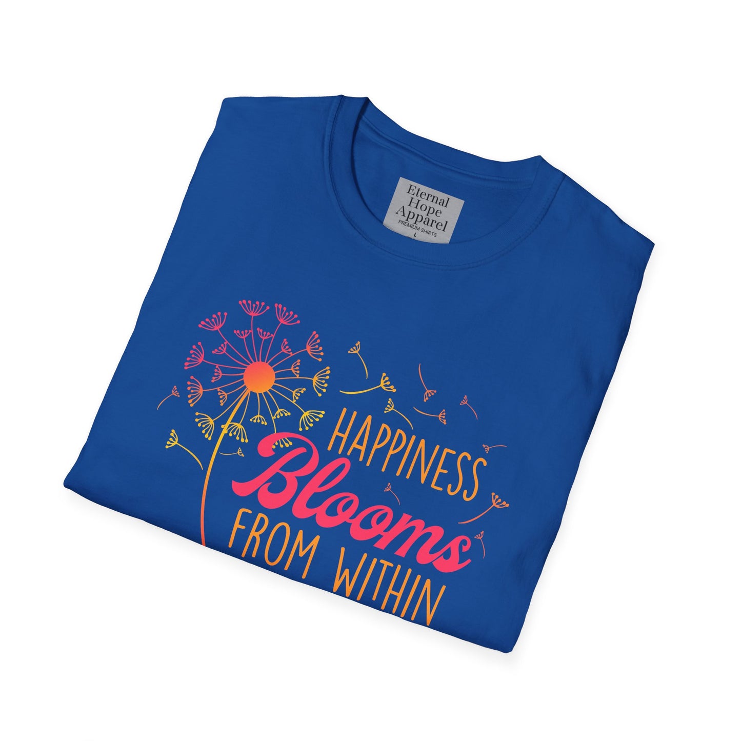 Happiness Blooms Unisex Softstyle T-Shirt - Positive Vibes Tee