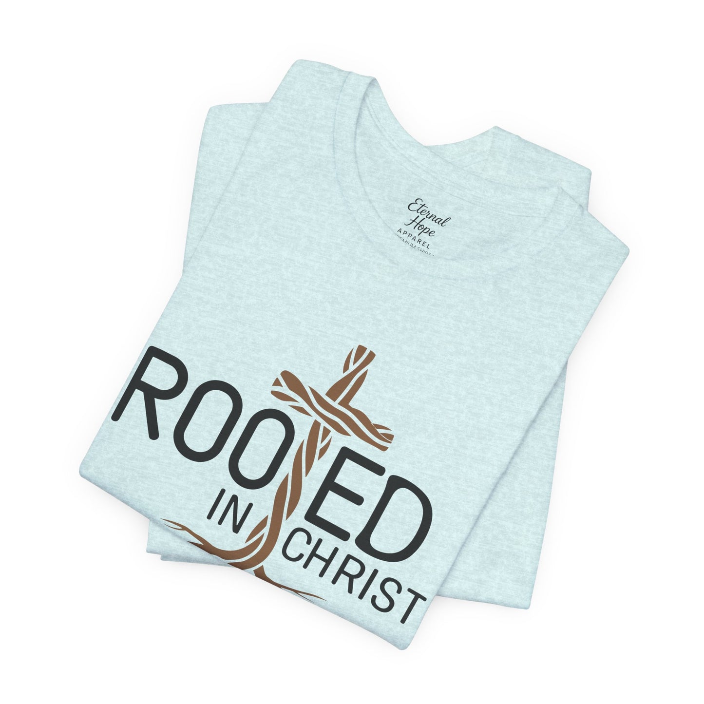 Rooted in Christ T-Shirt