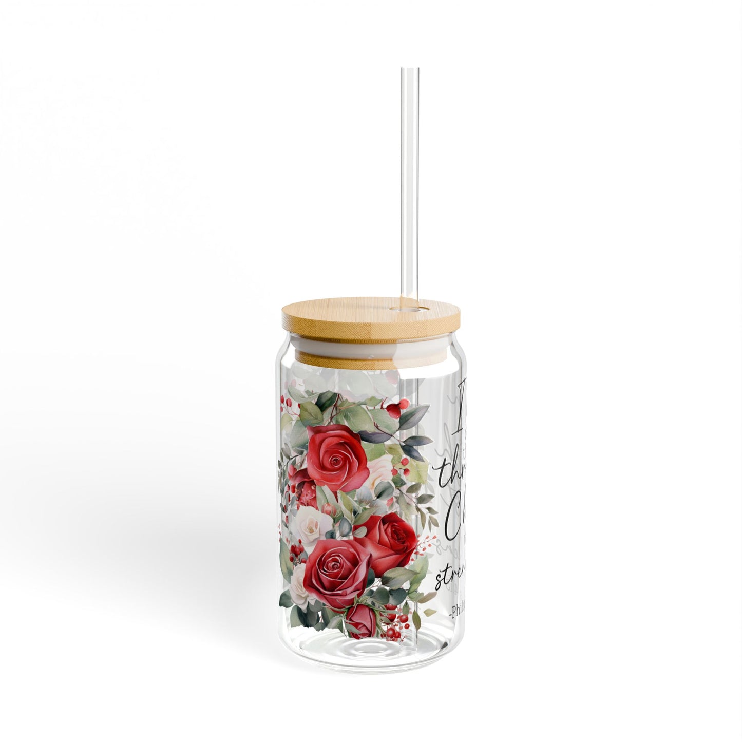 God who Strengthens me... Floral Motivational Sipper Glass with Straw - 16oz Inspirational Drinkware