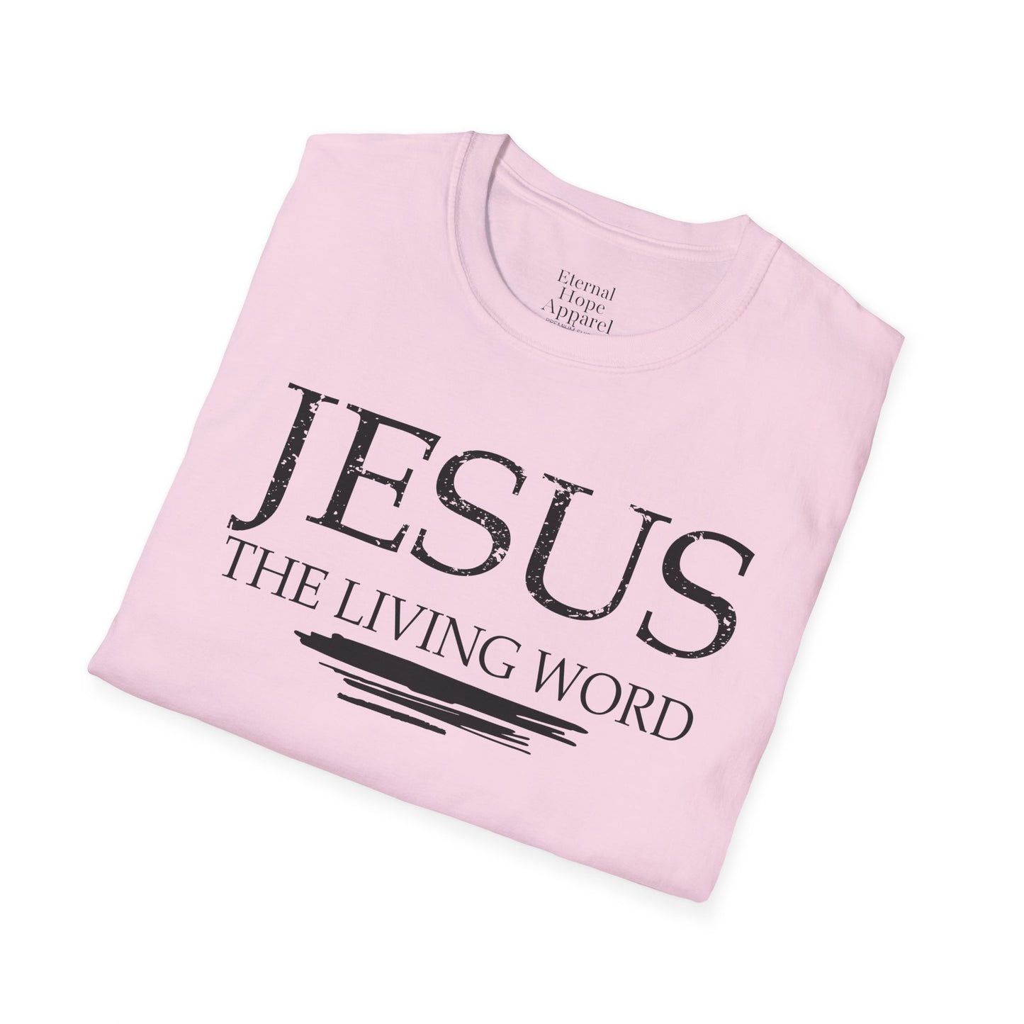 "Jesus: The Living Word" - Inspirational Unisex T-Shirt