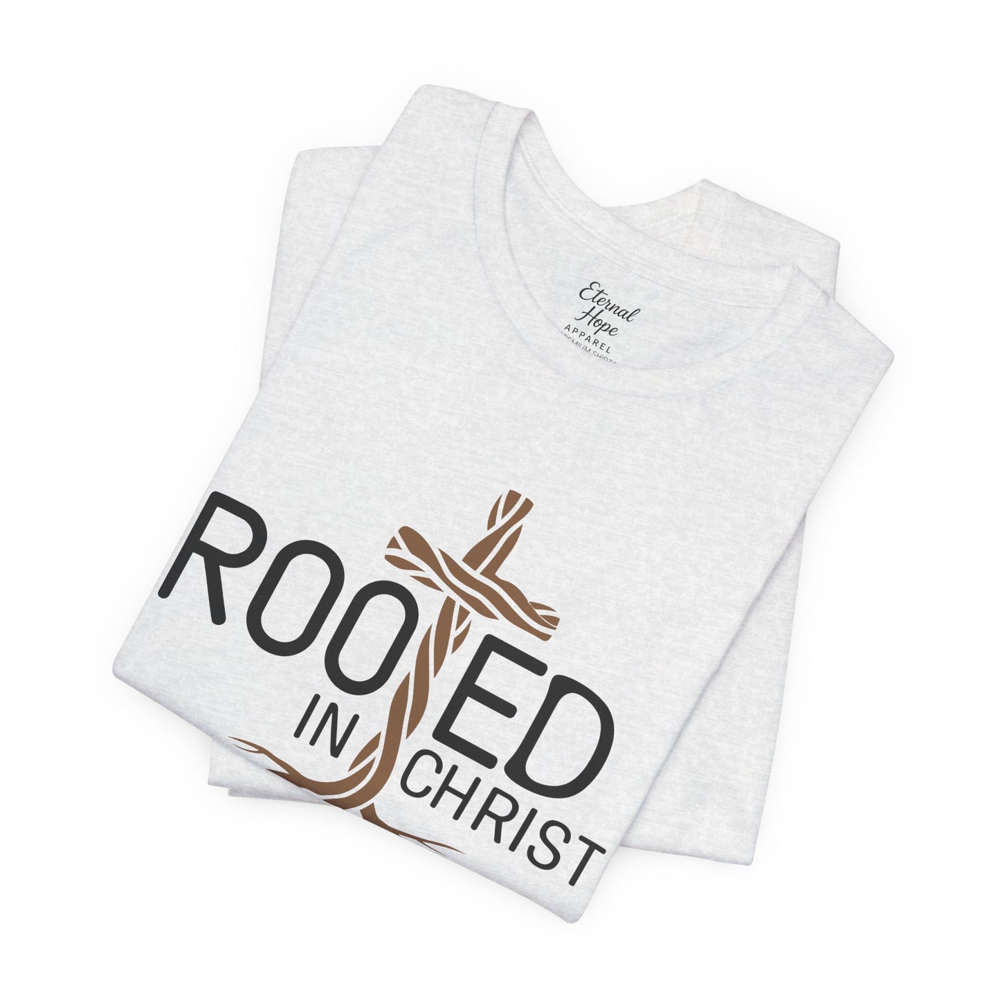 Rooted in Christ T-Shirt