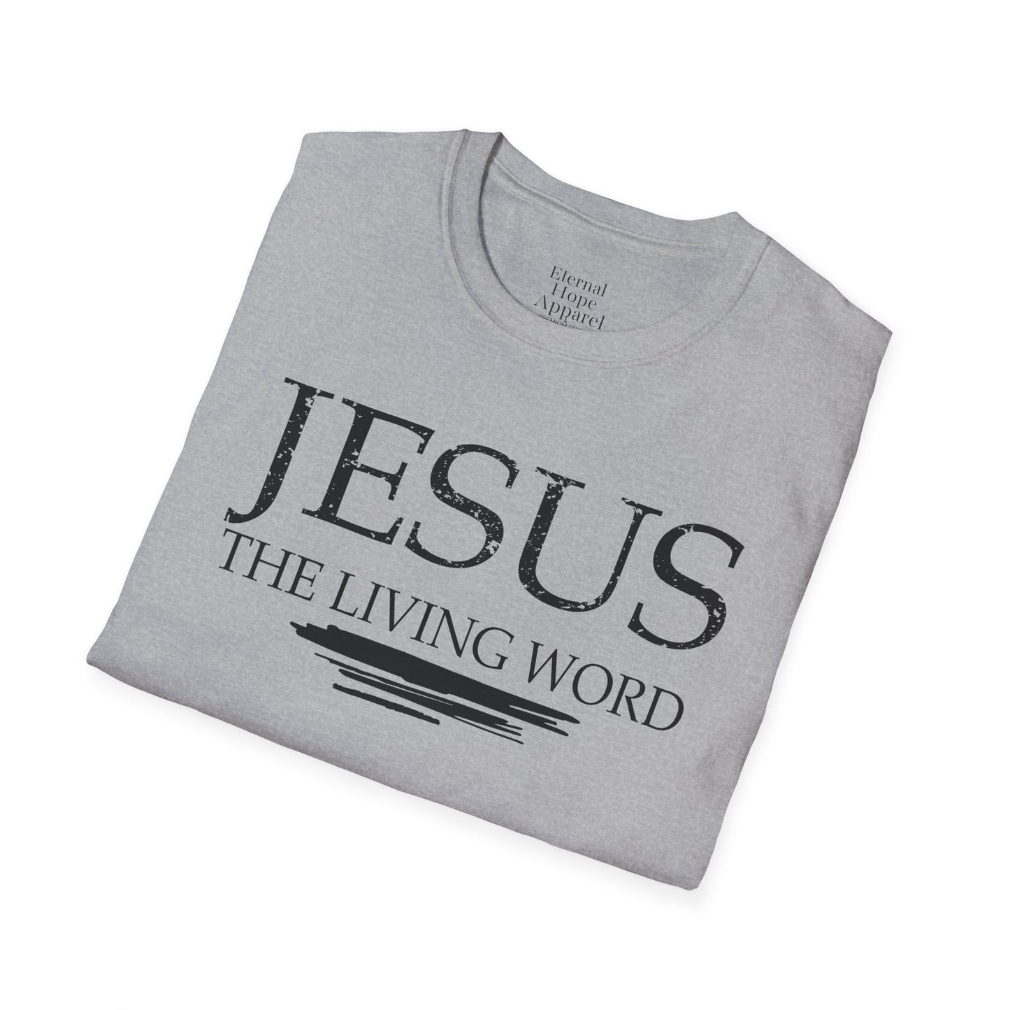 "Jesus: The Living Word" - Inspirational Unisex T-Shirt