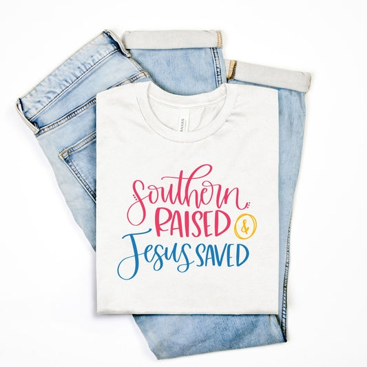Sothern Raised Jesus Saved